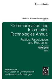 Communication and Information Technologies Annual (Studies in Media and Communications)