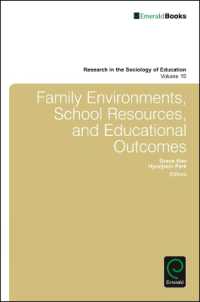 Family Environments, School Resources, and Educational Outcomes (Research in the Sociology of Education)
