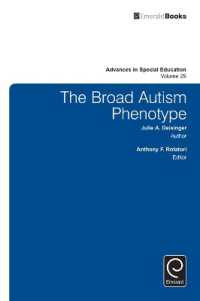The Broad Autism Phenotype (Advances in Special Education)