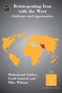 Reintegrating Iran with the West : Challenges and Opportunities (International Business and Management)