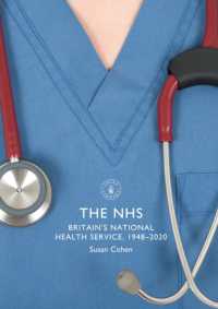 The NHS : Britain's National Health Service, 1948-2020 (Shire Library)
