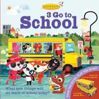 3 Go to School (Learning Journeys) -- Hardback
