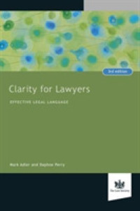 Clarity for Lawyers : Effective Legal Language （3RD）