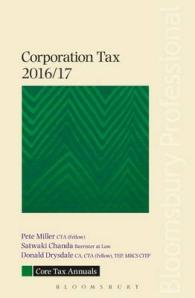 Core Tax Annual - Corporation Tax 2016/17 (Core Tax Annuals) （Annual）