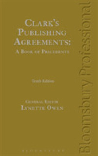 Clark's Publishing Agreements : A Book of Precedents