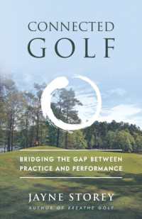 Connected Golf : Bridging the Gap between Practice and Performance (Performance Practice Series)
