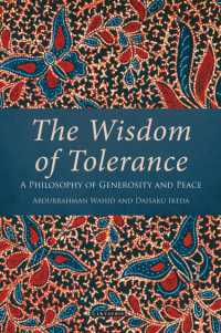 池田大作、ワヒド対談集『平和の哲学　寛容の智慧－イスラムと仏教の語らい』<br>The Wisdom of Tolerance : A Philosophy of Generosity and Peace