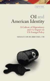石油とアメリカのアイデンティティ<br>Oil and American Identity : A Culture of Dependency and US Foreign Policy