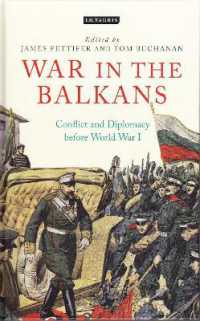 バルカン戦争<br>War in the Balkans : Conflict and Diplomacy before World War I