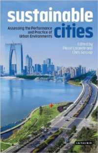 Sustainable Cities : Assessing the Performance and Practice of Urban Environments