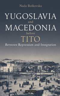 Yugoslavia and Macedonia before Tito : Between Repression and Integration