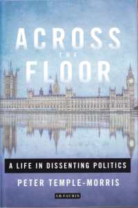 Across the Floor : A Life in Dissenting Politics