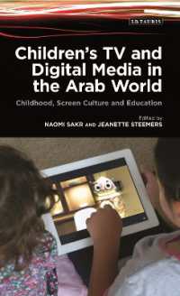 Children's TV and Digital Media in the Arab World : Childhood， Screen Culture and Education