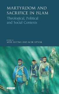 Martyrdom and Sacrifice in Islam : Theological, Political and Social Contexts