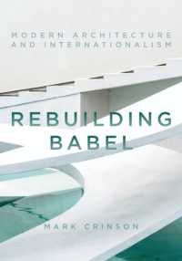 Rebuilding Babel : Modern Architecture and Internationalism
