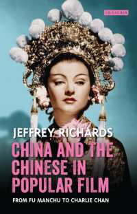 China and the Chinese in Popular Film : From Fu Manchu to Charlie Chan (Cinema and Society)