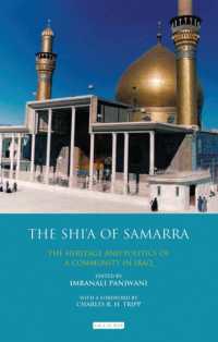 The Shi'a of Samarra : The Heritage and Politics of a Community in Iraq