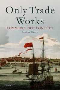 Only Trade Works : Commerce Not Conflict