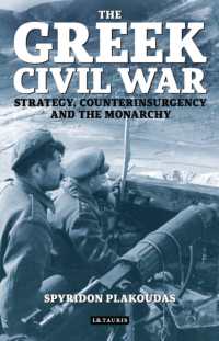 The Greek Civil War : Strategy, Counterinsurgency and the Monarchy
