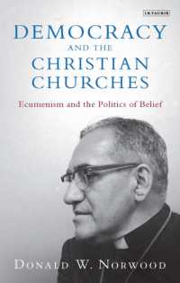 Democracy and the Christian Churches : Ecumenism and the Politics of Belief