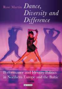 Dance, Diversity and Difference : Performance and Identity Politics in Northern Europe and the Baltic (Talking Dance)