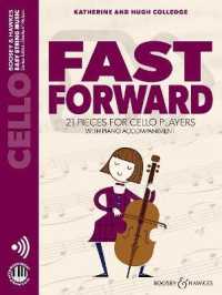 Fast Forward : 21 Pieces for Cello Players (Easy String Music)