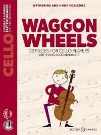 Waggon Wheels : 26 Pieces for Cello Players (Easy String Music)