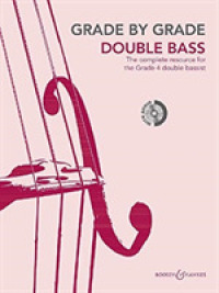 Grade by Grade - Double Bass : Grade 4. double bass and piano. -- Sheet music (English Language Edition)