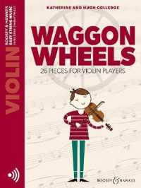 Waggon Wheels : 26 Pieces for Violin Players (Easy String Music)