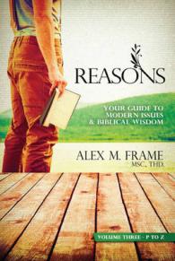 Reasons : Volume Three (P-Z)