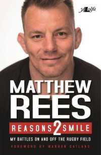 Reasons 2 Smile - My Battles on and off the Rugby Field : My Battles on and off the Rugby Field