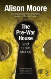 The Pre-War House and Other Stories
