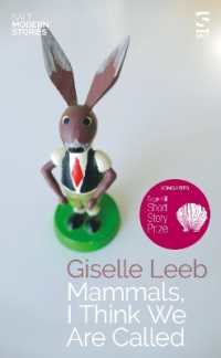 Mammals, I Think We Are Called (Salt Modern Stories)