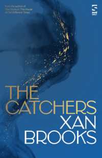 The Catchers (Salt Modern Fiction)
