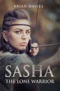 Sasha the Lone Warrior