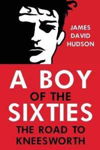 A BOY OF THE SIXTIES : The Road to Kneesworth