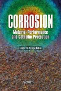 Corrosion : Material Performance and Cathodic Protection