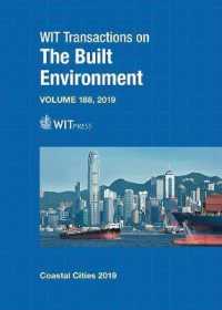 Coastal Cities and their Sustainable Future III (Wit Transactions on the Built Environment)