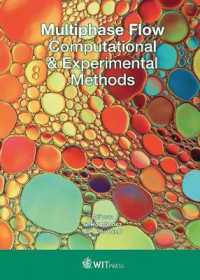 Multiphase Flow : Computational & Experimental Methods