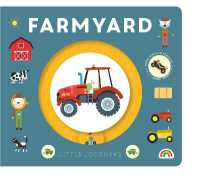 Little Journeys- Farmyard (Little Journeys) （Board Book）