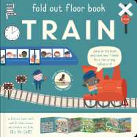 Fold out floor- Train (Fold out floor) （Board Book）