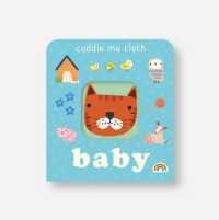 Cuddle me cloth - Baby (Cuddle me cloth) （Board Book）