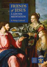 Friends of Jesus: A Lenten Meditation (Devotional)