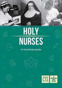 Holy Nurses (Biographies)