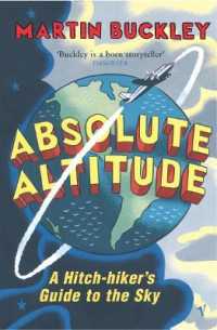 Absolute Altitude : A Hitch-hiker's Guide to the Sky