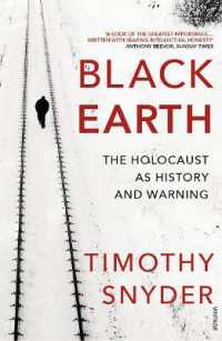 ティモシー・スナイダー『ブラックア－ス：ホロコ－ストの歴史と警告』（原書）<br>Black Earth : The Holocaust as History and Warning