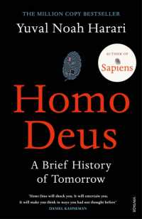 ユヴァル・ノア・ハラリ『ホモ・デウス：テクノロジーとサピエンスの未来』（原書）<br>Homo Deus : 'An intoxicating brew of science, philosophy and futurism' Mail on Sunday