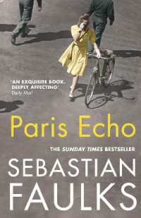 Paris Echo : The Sunday Times Bestseller from the author of Birdsong