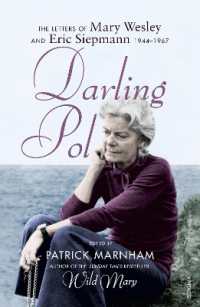 Darling Pol : Letters of Mary Wesley and Eric Siepmann 1944-1967