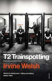 T2 Trainspotting (The Trainspotting Novels)